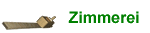 Zimmerei